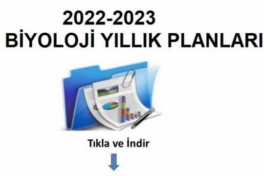 2022-2023 Yılı Biyoloji Yıllık Planları