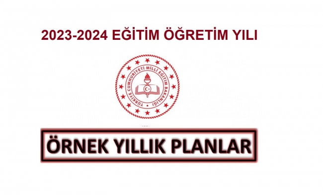 2023-2024 Yılı Lise, Ortaokul ve İlkokul Yıllık Planları