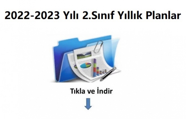 2022-2023 Yılı 2.Sınıf Yıllık Planlar (Tüm Dersler)