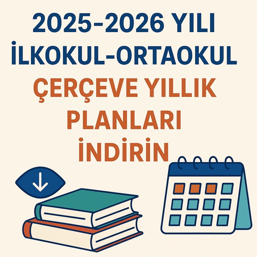 2025-2026 İlkokul-Ortaokul Yıllık Planları