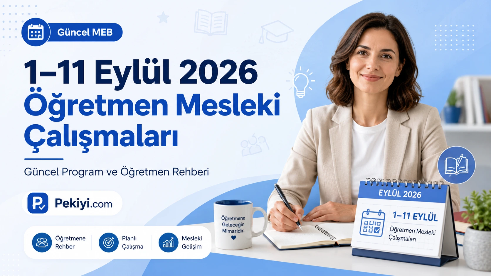 2026 Eylül Öğretmen Seminerleri: 1–11 Eylül Mesleki Çalışma Programı